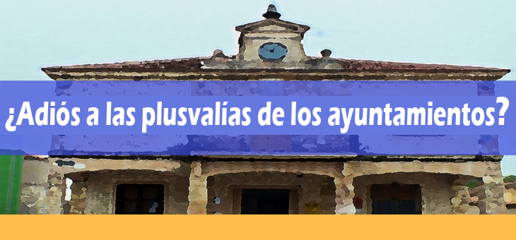 El Tribunal Constitucional anula las plusvalías municipales y las asociaciones de consumidores ya mueven ficha