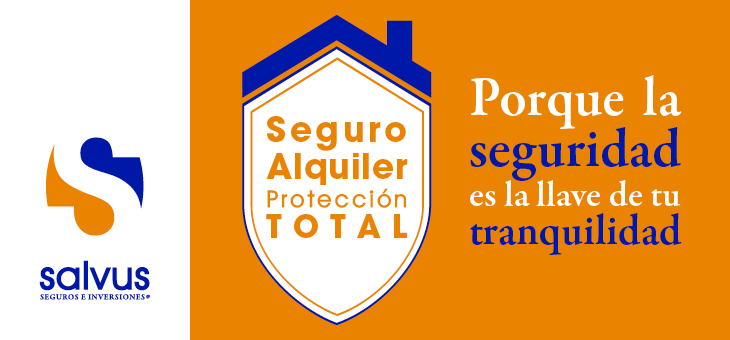 SEGURO ALQUILER PROTECCIÓN TOTAL SALVUS